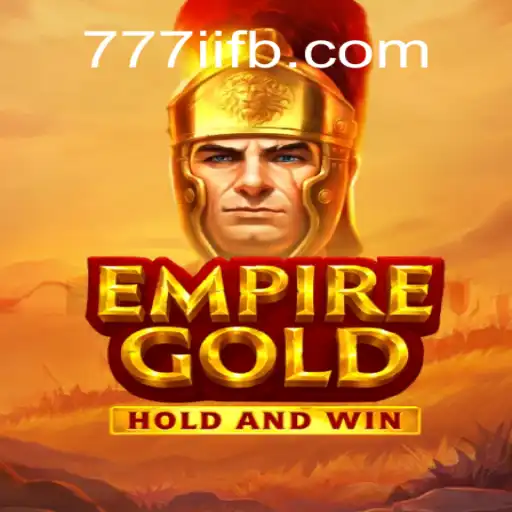 EmpireGold: An Immersive Gaming Experience Enhanced by 777ii.com