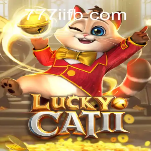 Discover the Excitement of LuckyCatII: A Modern Gaming Experience